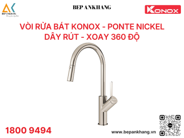  Vòi rửa bát Konox dây rút Ponte Nickel   